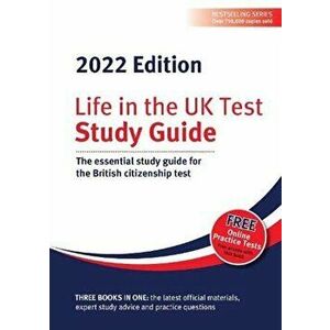 Life in the UK Test: Study Guide 2022. The essential study guide for the British citizenship test, Paperback - *** imagine