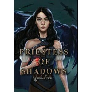 Priestess of Shadows, Hardcover - Luna Lewis imagine
