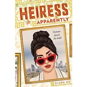 Heiress Apparently (Daughters of the Dynasty), Paperback - Diana Ma imagine