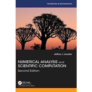 Numerical Analysis and Scientific Computation. 2 ed, Hardback - Jeffery J. Leader imagine