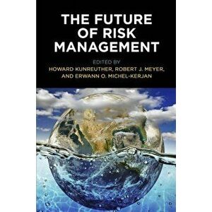 The Future of Risk Management, Paperback - *** imagine