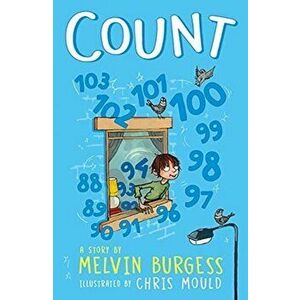 Count, Paperback - Melvin Burgess imagine