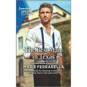 The Best Man in Texas, Paperback - Marie Ferrarella imagine