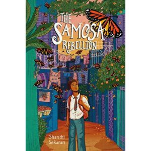 The Samosa Rebellion, Hardcover - Shanthi Sekaran imagine