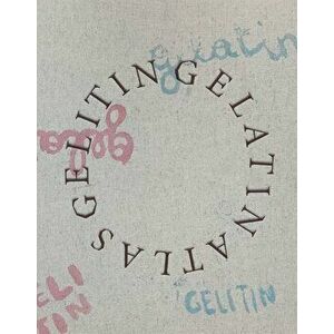 Gelatin Gelitin Atlas, Hardback - *** imagine