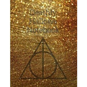 Deathly Hallows Notebook: Things We Lose Luna Lovegood Quote Journal To Write In Notes, Tasks, To Do Lists, Stories & Poems, Goals & Priorities - Hale imagine