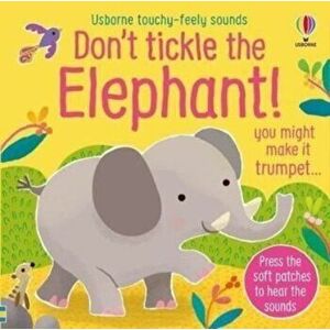 Don't Tickle the Elephant!, Board book - Sam Taplin imagine