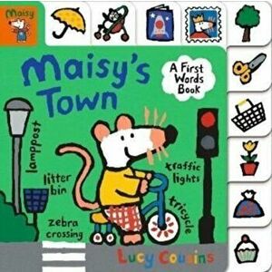 Maisy's Town, Board book - Lucy Cousins imagine