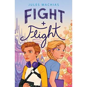 Fight + Flight, Hardback - Jules Machias imagine
