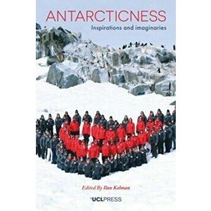 Antarcticness. Inspirations and Imaginaries, Paperback - *** imagine