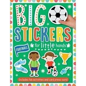 Big Stickers for Little Hands Football, Paperback - Make Believe Ideas imagine