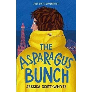 The Asparagus Bunch, Paperback - Jessica Scott-Whyte imagine