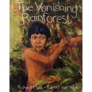 Vanishing Rainforest, Paperback - *** imagine