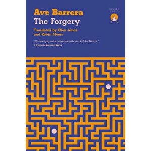 The Forgery, Paperback - Ave Barrera imagine
