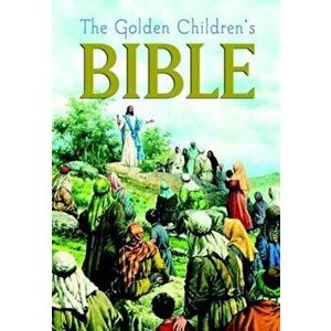 The Golden Children's Bible, Hardcover - Golden Books imagine