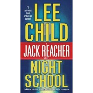 Night School: A Jack Reacher Novel, Paperback - Lee Child imagine