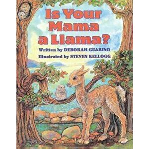 Is Your Mama a Llama', Hardcover - Deborah Guarino imagine