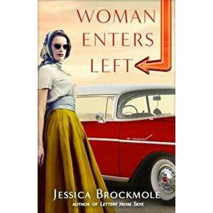 Woman Enters Left, Paperback - Jessica Brockmole imagine