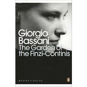 Garden of the Finzi-Continis, Paperback - Giorgio Bassan Bassani imagine