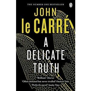 Delicate Truth, Paperback - John le Carre imagine
