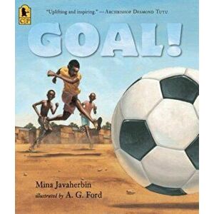 Goal!, Paperback - Mina Javaherbin imagine