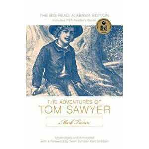 Mark Twain's Adventures of Tom Sawyer: The Original Text Edition, Paperback - Alan Gribben imagine