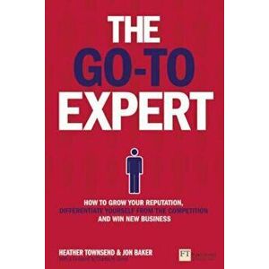 Go-To Expert, Paperback - Heather Townsend imagine