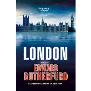 London, Paperback - Edward Rutherfurd imagine