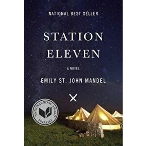 Station Eleven, Hardcover - Emily St John Mandel imagine