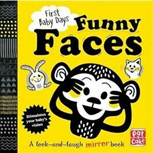 First Baby Days: Funny Faces, Hardcover - Pat-a-Cake imagine