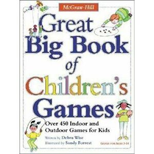 Great Big Book of Children's Games, Paperback - Derba Wise imagine