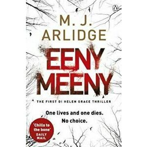 Eeny Meeny, Paperback - M J Arlidge imagine