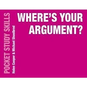 Where's Your Argument', Paperback - Helen Cooper imagine