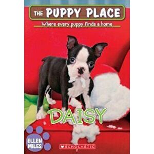 Daisy (the Puppy Place '38), Paperback - Ellen Miles imagine