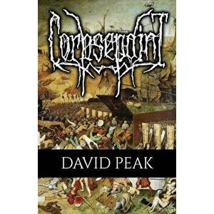 Corpsepaint, Paperback - David Peak imagine