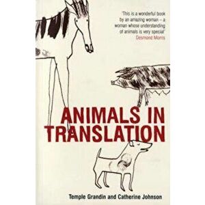Animals in Translation, Paperback - Temple Grandin imagine