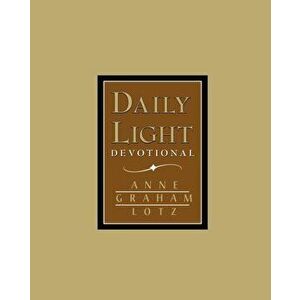 Daily Light - Tan, Hardcover - Anne Graham Lotz imagine