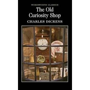 Old Curiosity Shop - Charles Dickens imagine