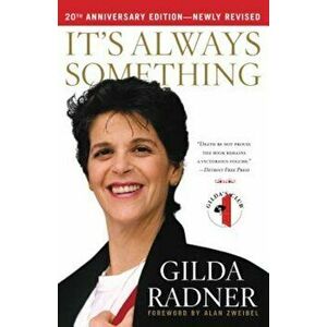 It's Always Something, Paperback - Gilda Radner imagine
