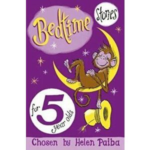 Bedtime Stories For 5 Year Olds, Paperback - Helen Paiba imagine