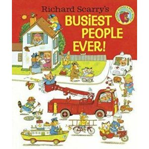 Richard Scarry's Busiest People Ever!, Hardcover - Richard Scarry imagine
