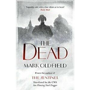 Dead, Paperback - Mark Oldfield imagine
