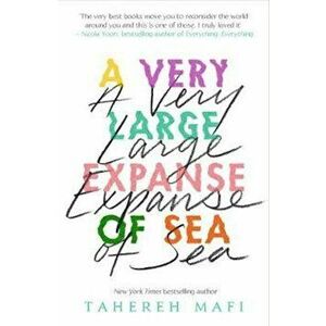 Very Large Expanse of Sea, Paperback - Tahereh Mafi imagine