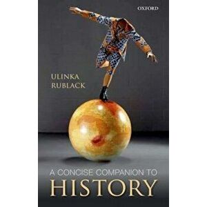 Concise Companion to History, Paperback - Ulinka Rublack imagine