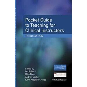 Pocket Guide to Teaching for Clinical Instructors, Paperback - Mike Davis imagine