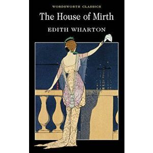House of Mirth - Edith Wharton imagine