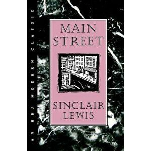Main Street, Hardcover - Sinclair Lewis imagine