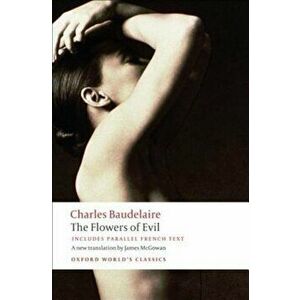 The Flowers of Evil, Paperback - Charles P. Baudelaire imagine