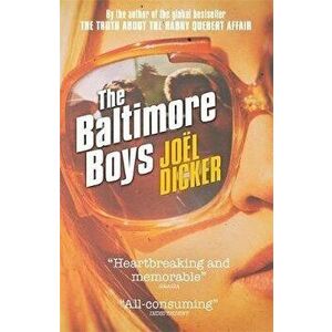 Baltimore Boys, Paperback - Jo�l Dicker imagine