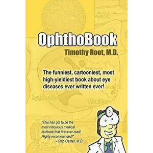 Ophthobook, Paperback - Dr Timothy Root imagine